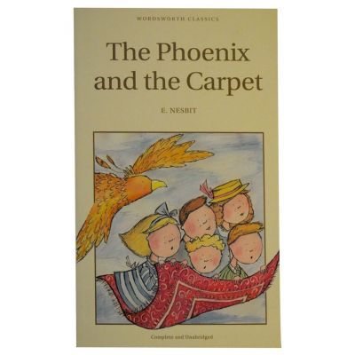 Phoenix And The Carpet - E. Nesbit