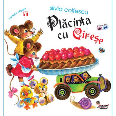 Placinta cu cirese - Editia a doua - Silvia Colfescu