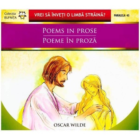 Poems in prose / Poeme in proza - Oscar Wilde