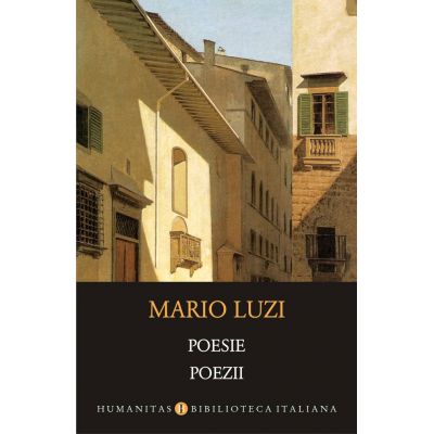 Poesie. Poezii - Mario Luzi