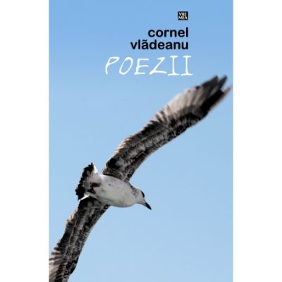 Poezii - Cornel Vladeanu