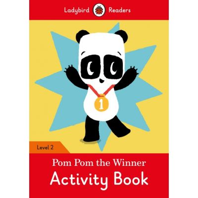 Pom Pom the Winner Activity Book. Ladybird Readers Level 2