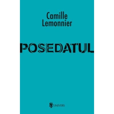 Posedatul - Camille Lemonnier