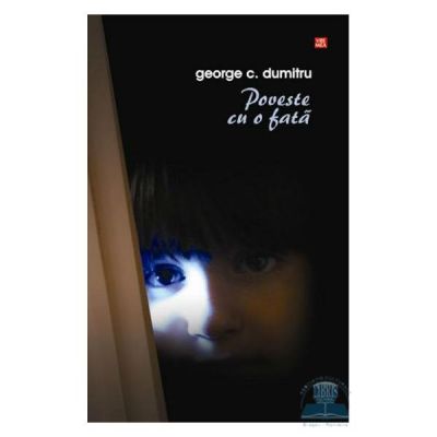 Poveste cu o fata - George C. Dumitru