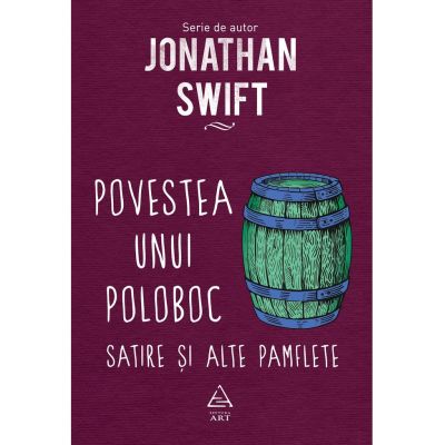 Povestea unui poloboc - Jonathan Swift