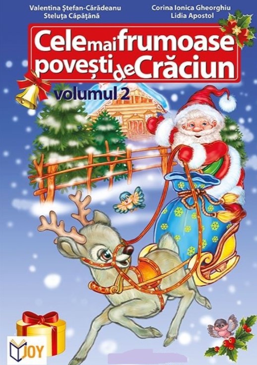 Cele mai frumoase povesti de Craciun, volumul 2. Color - Valentina Stefan Caradeanu