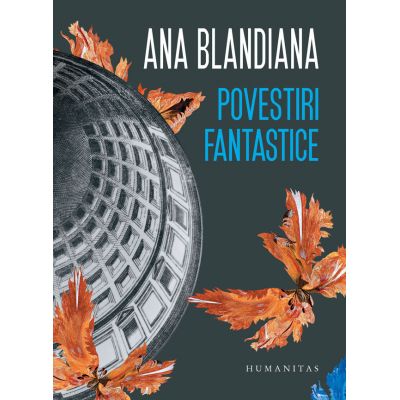 Povestiri fantastice - Ana Blandiana