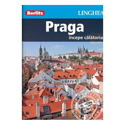 Praga. Incepe calatoria - Berlitz