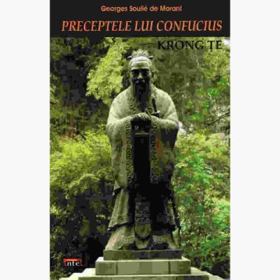 Preceptele lui Confucius – Georges Soulie de Morant