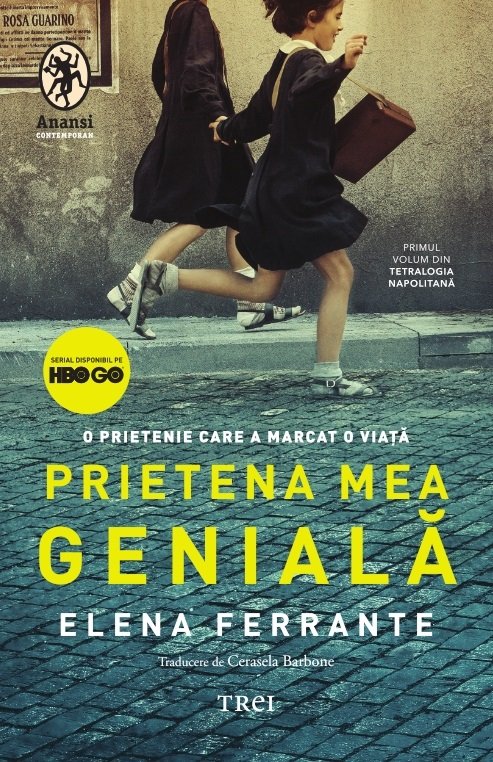 Prietena mea geniala. Editie Tie-in - Elena Ferrante