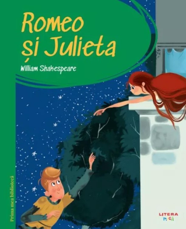 Prima mea biblioteca. Romeo si Julieta vol. 15 - William Shakespeare