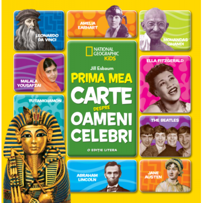 Prima mea carte despre oameni celebri - Jill Esbaum