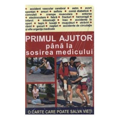 Primul ajutor pana la sosirea medicului