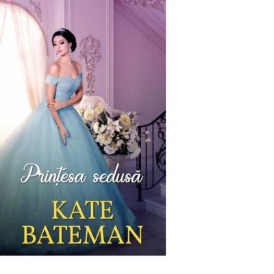 Printesa sedusa - Kate Bateman