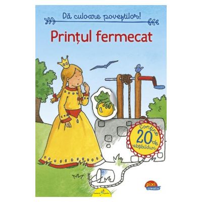 Printul fermecat. Da culoare povestilor!