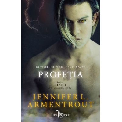 Profetia. Seria Titanii, volumul 4 - Jennifer L. Armentrout