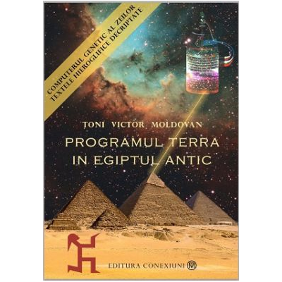 Programul Terra in Egiptul Antic: Seria completa Toni Victor Moldovan - Pachet 3 carti