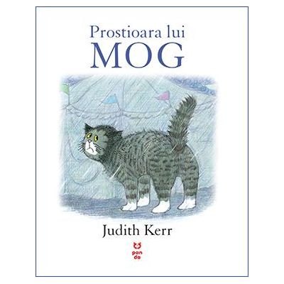 Prostioara lui Mog - Judith Kerr