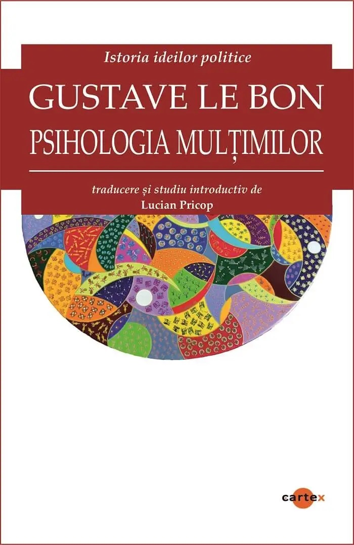 Psihologia multimilor - Gustave Le Bon