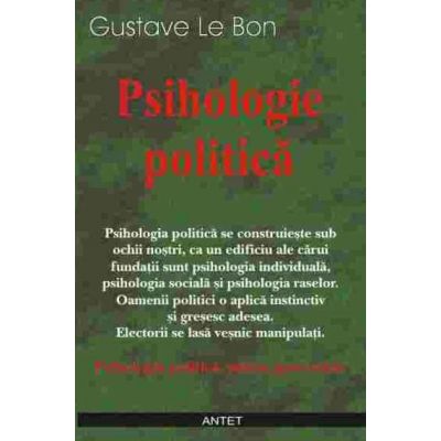 Psihologie politica - Gustave Le Bon