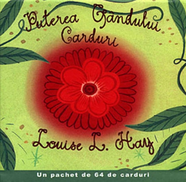 Puterea Gandului. Carduri - Louise L. Hay