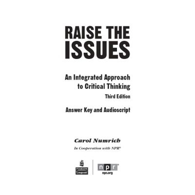 Raise the Issues. An Integrated Approach to Critical Thinking, Answer Key - Carol Numrich