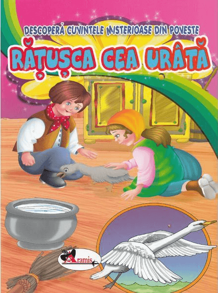 Ratusca cea urata. Descopera cuvintele misterioase din poveste