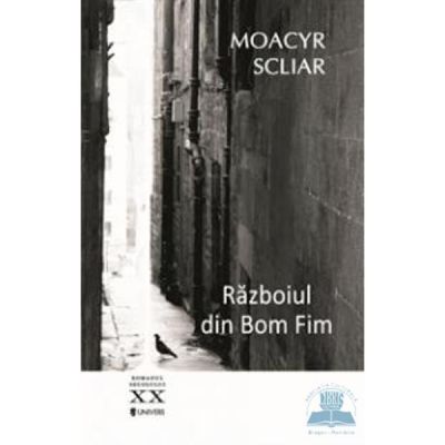 Razboiul din Bom Fim - Moacyr Scliar