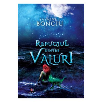 Refugiul dintre valuri - Yasmine Bonciu