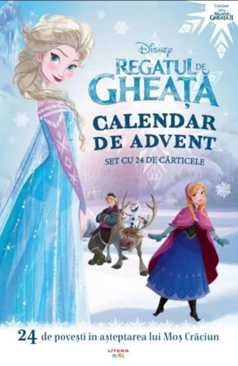 Calendar de advent. Regatul de gheata - 24 de povesti in asteptarea lui Mos Craciun (Colectia Disney)