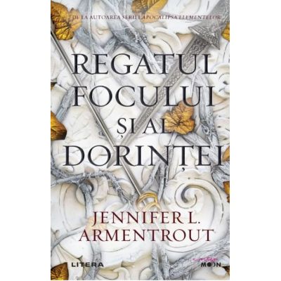 Regatul focului si al dorintei - Jennifer L. Armentrout