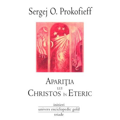 Aparitia lui Christos in Eteric - Sergej O. Prokofieff