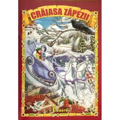 Craiasa zapezii - Hans Christian Andersen