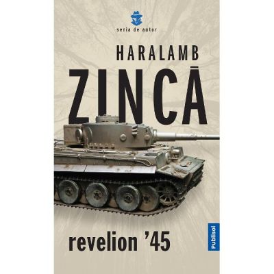 Revelion \'45 - Haralamb Zinca