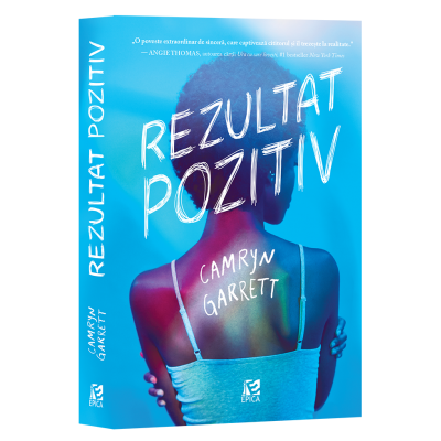 Rezultat pozitiv - Camryn Garrett