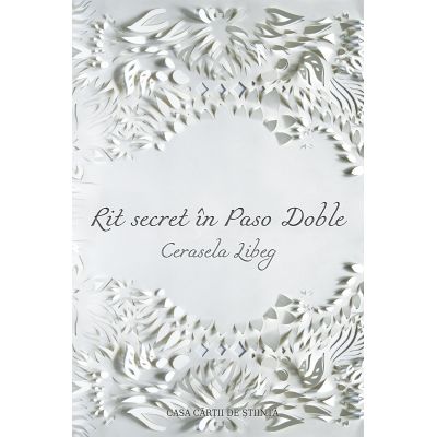 Rit secret in Paso Doble - Cerasela Libeg