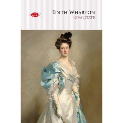 Rivalitate - Edith Wharton