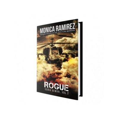 Rogue. Seria Gemini, volumul 2 - Monica Ramirez editura UP