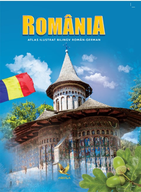 Romania. Atlas ilustrat bilingv roman-german