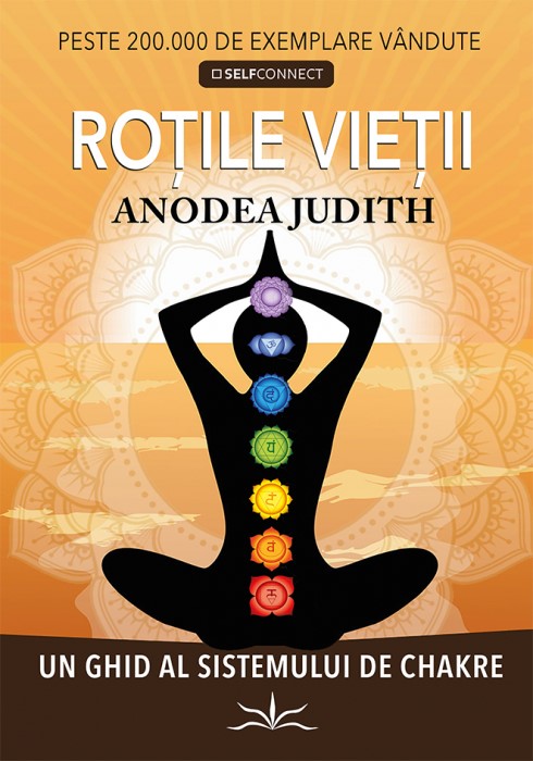 Rotile Vietii - Anodea Judith