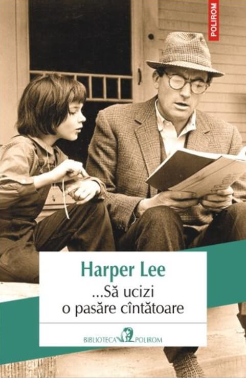 ... Sa ucizi o pasare cantatoare - Harper Lee