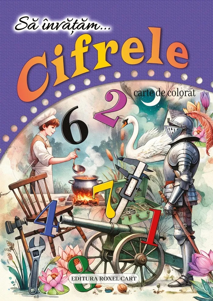 Sa invatam... Cifrele. Carte de colorat format A4