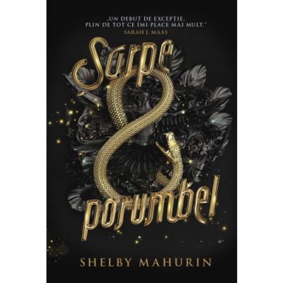 Sarpe & porumbel - Shelby Mahurin