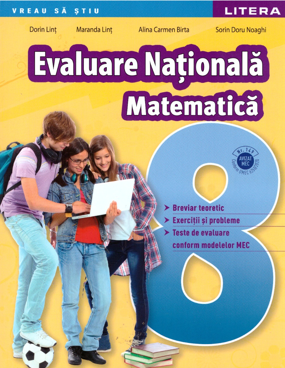 Evaluare Nationala. Matematica. Clasa a 8-a - Dorin Lint, Maranda Lint, Alina Carmen Birta, Sorin Doru Noaghi