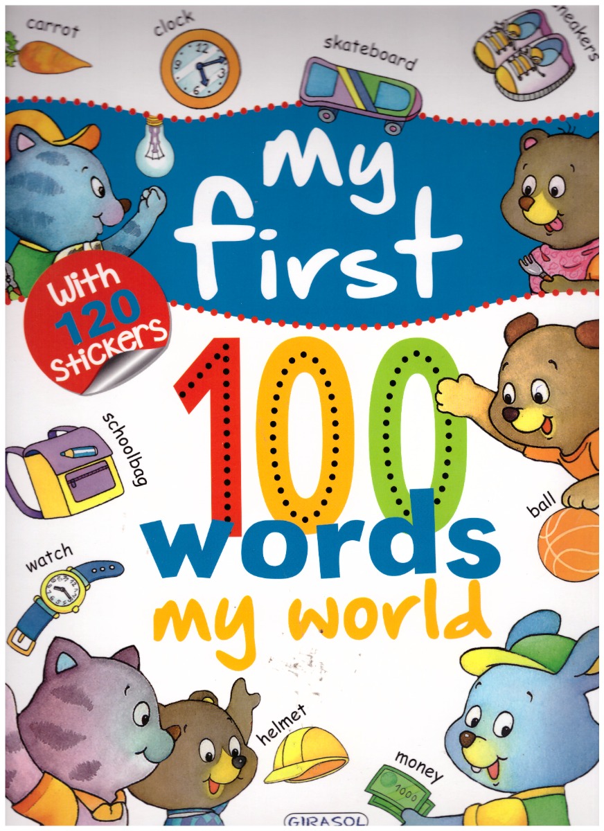 My First 100 Words. My World