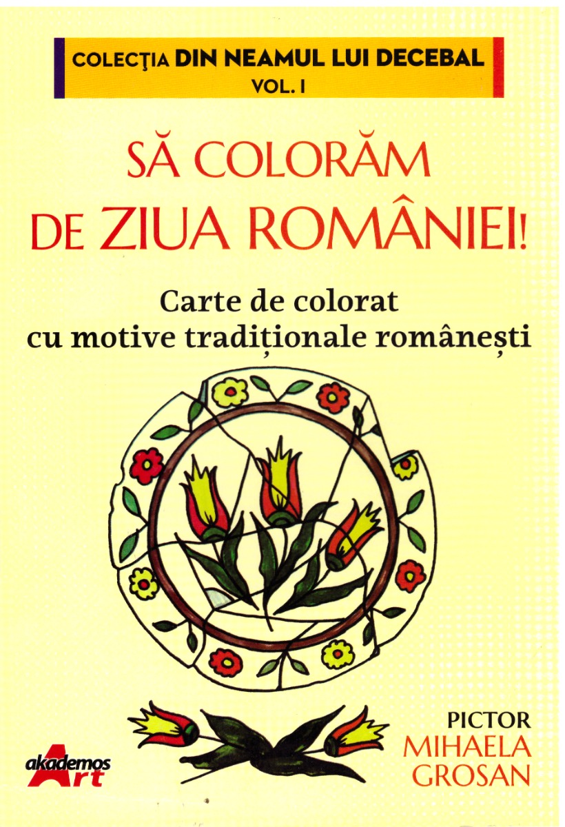 Sa coloram de ziua Romaniei