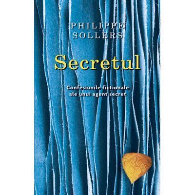 Secretul - Philippe Sollers