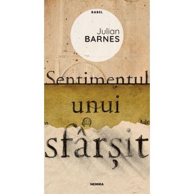 Sentimentul unui sfarsit (ed. 2020) - Julian Barnes