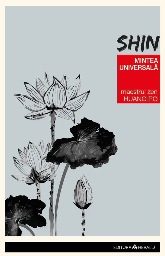 Shin. Mintea universala - Huang Po