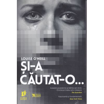 Si-a cautat-o - Louise O`Neill